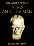 The World At War - Arms and the Man