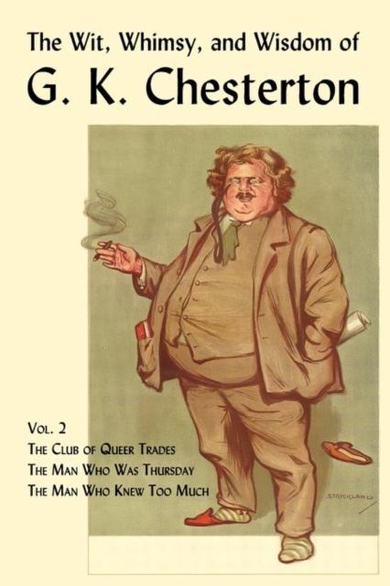 The Wit, Whimsy, and Wisdom of G. K. Chesterton, Volume 2 - cover