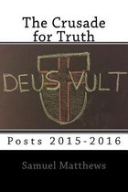 The Crusade for Truth