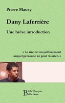 Bibliothèque littéraire - Dany Laferrière, une brève introduction