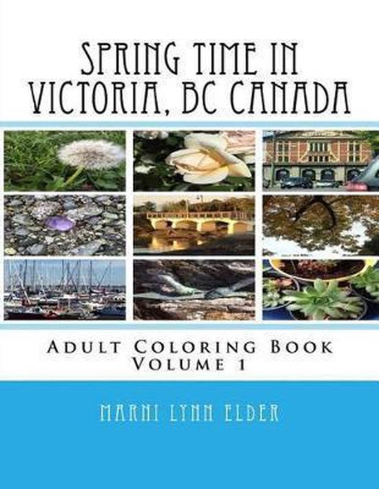 Spring Time- Spring Time in Victoria, BC Canada - cover