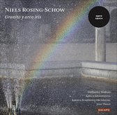 Guillaume Hodeau, Arhus Sinfonietta, Aarhus Symphony Orchestra, Jean Thorel - Rosing-Schow: Granito Y Arco Iris (CD)