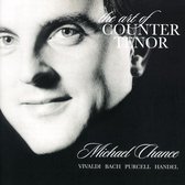 The Art Of Counter Tenor - Michael Chance
