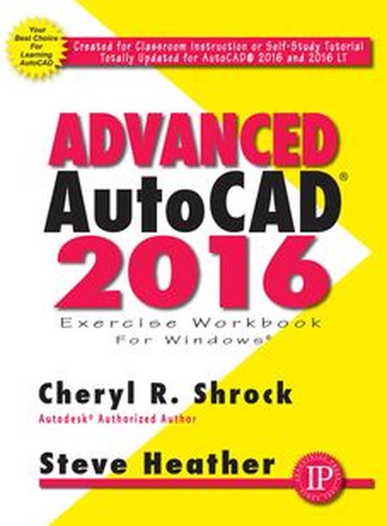 Advanced AutoCAD® 2016 Exercise Workbook - cover