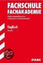 Fachschule / Fachakademie Englisch Bayern 2012