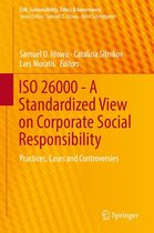 CSR, Sustainability, Ethics & Governance - ISO 26000 - A Standardized View on Corporate Social Responsibility