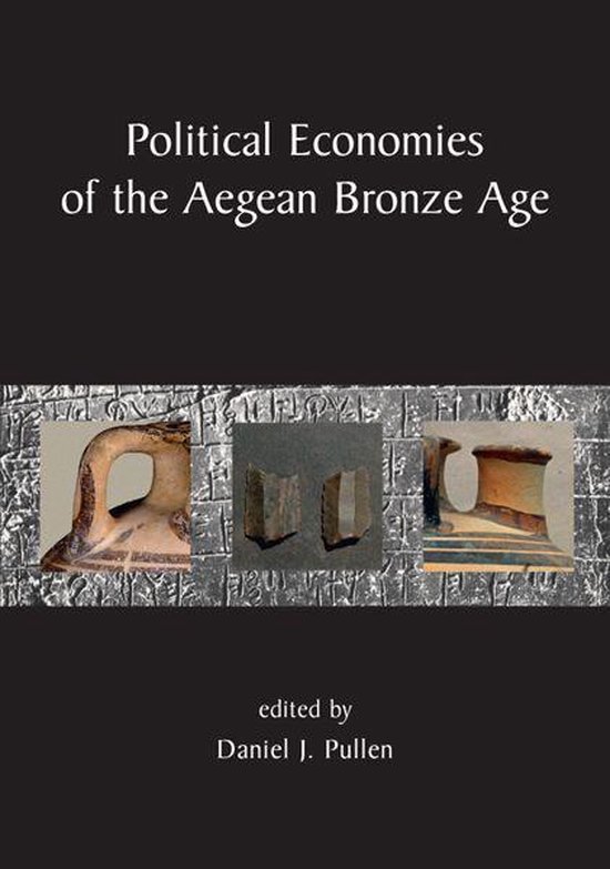 Political Economies of the Aegean Bronze Age - cover