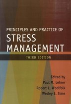 Principles and Practice of Stress Management