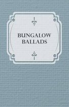 Bungalow Ballads