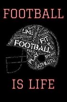 Football Is Life