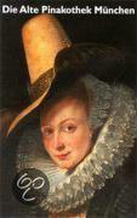 9783406474538 - Die Alte Pinakothek München