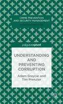 Understanding And Preventing Corruption
