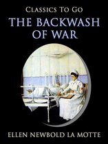 Classics To Go - The Backwash of War