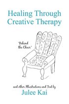 Healing Through Creative Therapy