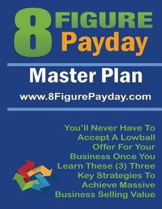 8 Figure Payday Master Plan - cover