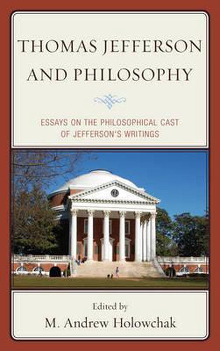 Thomas Jefferson and Philosophy - Derek H. Davis