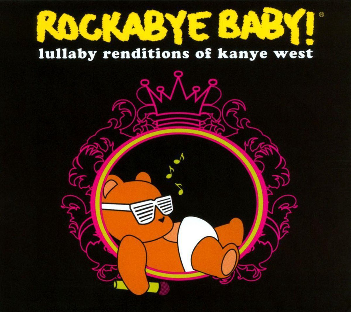 Rockabye Baby: Lullaby Renditions of Kanye West