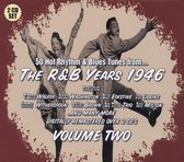 The R & B Years 1946 - Vol 2