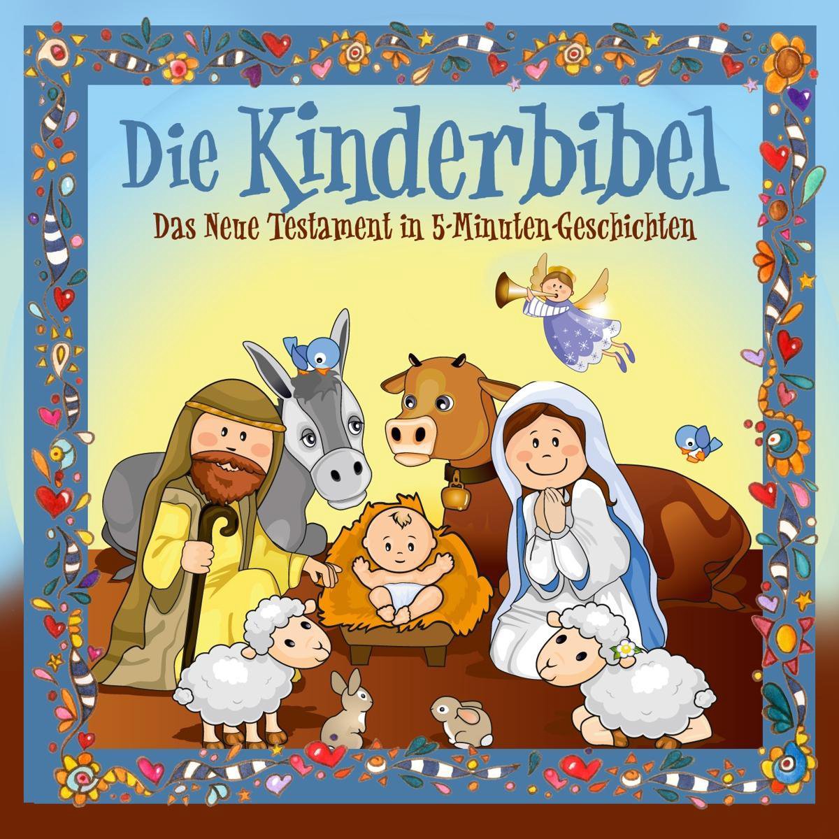 Kinderbibel: Neues Testament In 5 Minuten Stories