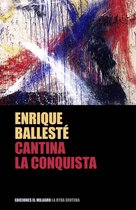 Colección La Otra Centena - Cantina La Conquista