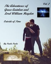 In Another Life (from the Adventures of Grace Quinlan and Lord William Hayden) - The Adventures of Grace Quinlan and Lord William Hayden Outside of Time (Volume 2)