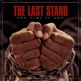 The Last Stand - The Time Is Now (LP)