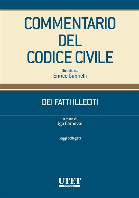 Dei fatti illeciti - Leggi collegate - cover