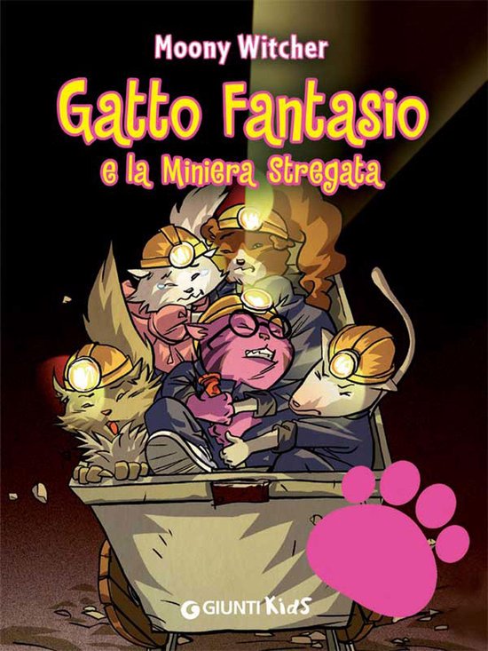 Gatto Fantasio e la Miniera Stregata (ebook), Moony Witcher 9788809756700 Boeken