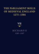 The Parliament Rolls of Medieval England, 1275-1504