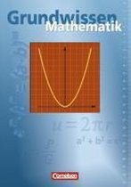 Grundwissen Mathematik Basisausgabe. Schülerbuch