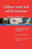 Collision Repair and Refinish Technician Red-Hot Career; 2509 Real Interview Que