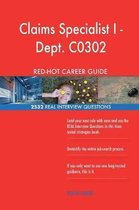 Claims Specialist I - Dept. C0302 Red-Hot Career; 2532 Real Interview Questions