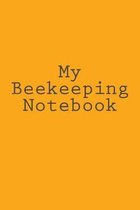 My Beekeeping Notebook