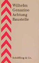 Achtung Baustelle