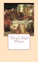 Tale of a Sinful Woman