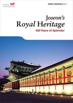 Korea Essentials 7 - Joseon's Royal Heritage