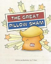The Great Pillow Sham