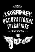 Legendary Occupational Therapists are born in June