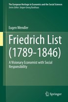 The European Heritage in Economics and the Social Sciences 16 - Friedrich List (1789-1846)