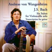 Bach: Six Suites for Violoncello Solo / Andreas von Wangenheim