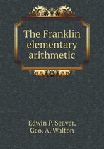 The Franklin elementary arithmetic