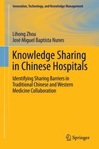Innovation, Technology, and Knowledge Management - Knowledge Sharing in Chinese Hospitals