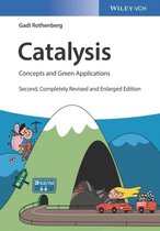 Catalysis 2e - Concepts and Green Applications