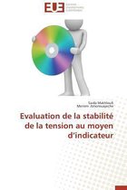 Evaluation de la Stabilit� de la Tension Au Moyen D Indicateur