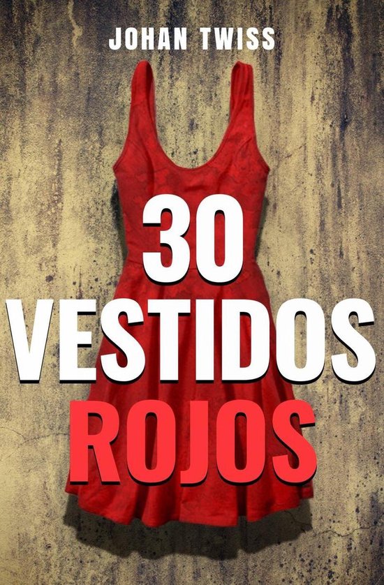 30 Vestidos Rojos - cover