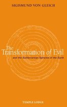 Transformation of Evil