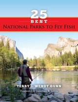 25 Best National Parks to Fly Fish