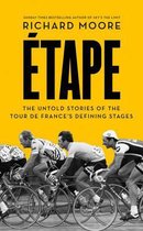 Etape Untold Stories Of Tour De France
