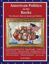 American Politics on the Rocks
