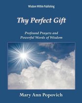 Thy Perfect Gift